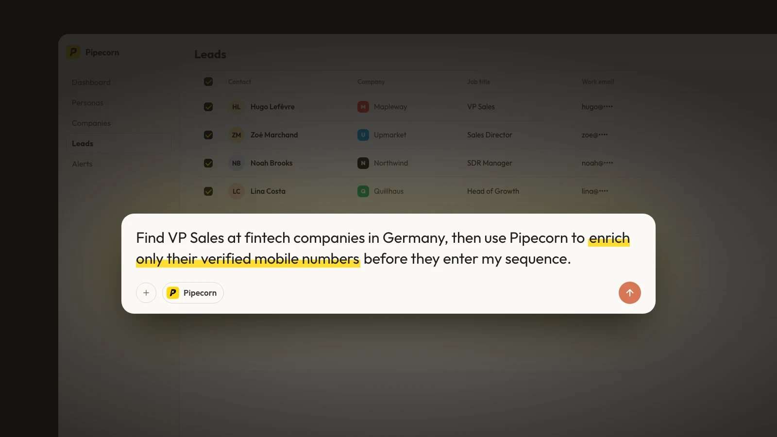 A Claude prompt asking Pipecorn to find VP Sales at German fintech companies and enrich only their verified mobile numbers, over the dimmed Leads screen