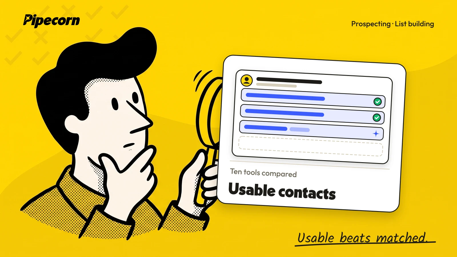 The Pipecorn character holds out a magnifying glass toward a contact record with two fields filled, one filling and one still empty